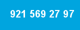 921 569 27 97
